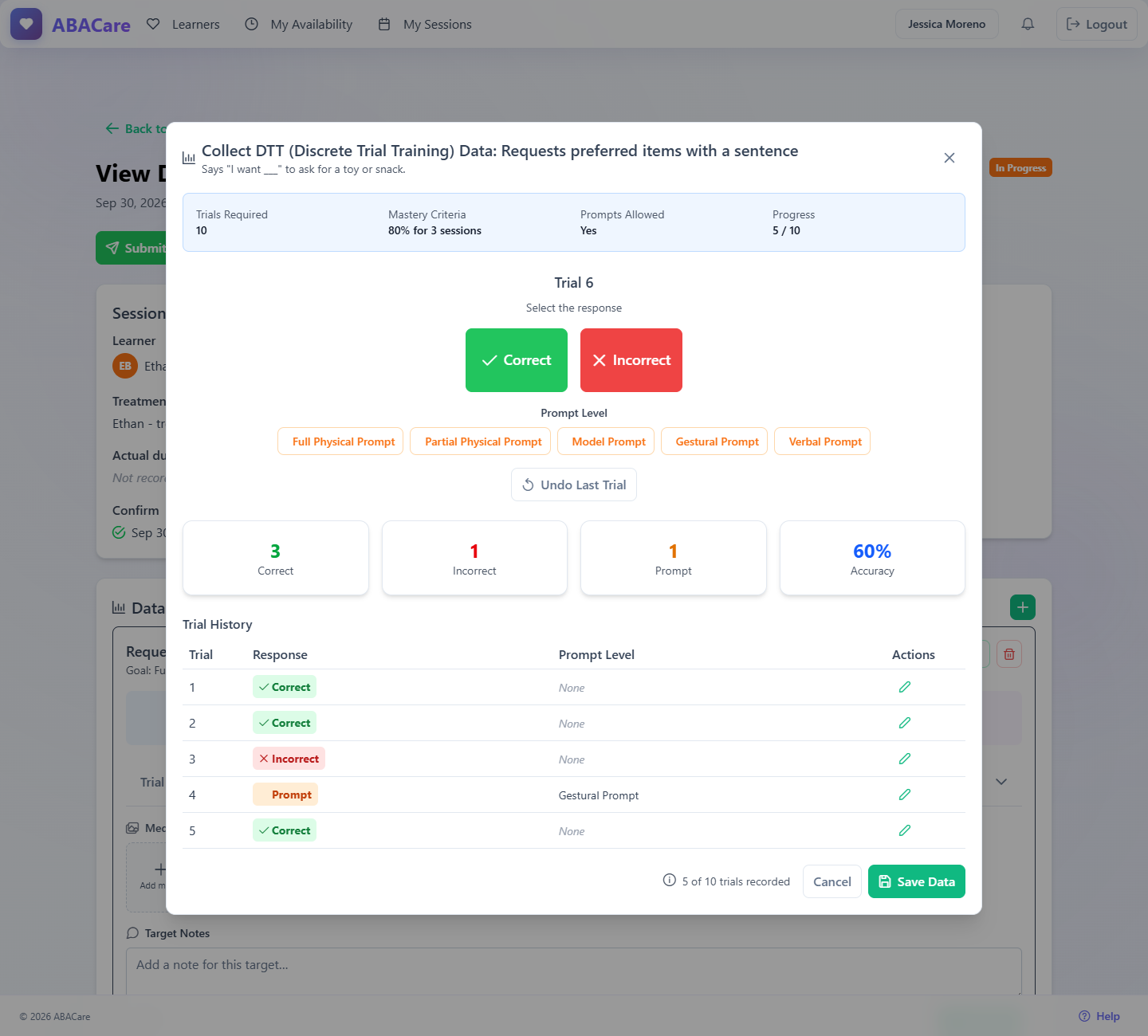 A DTT target in the web app with the Correct and Incorrect buttons, the prompt level buttons and the Trial History table