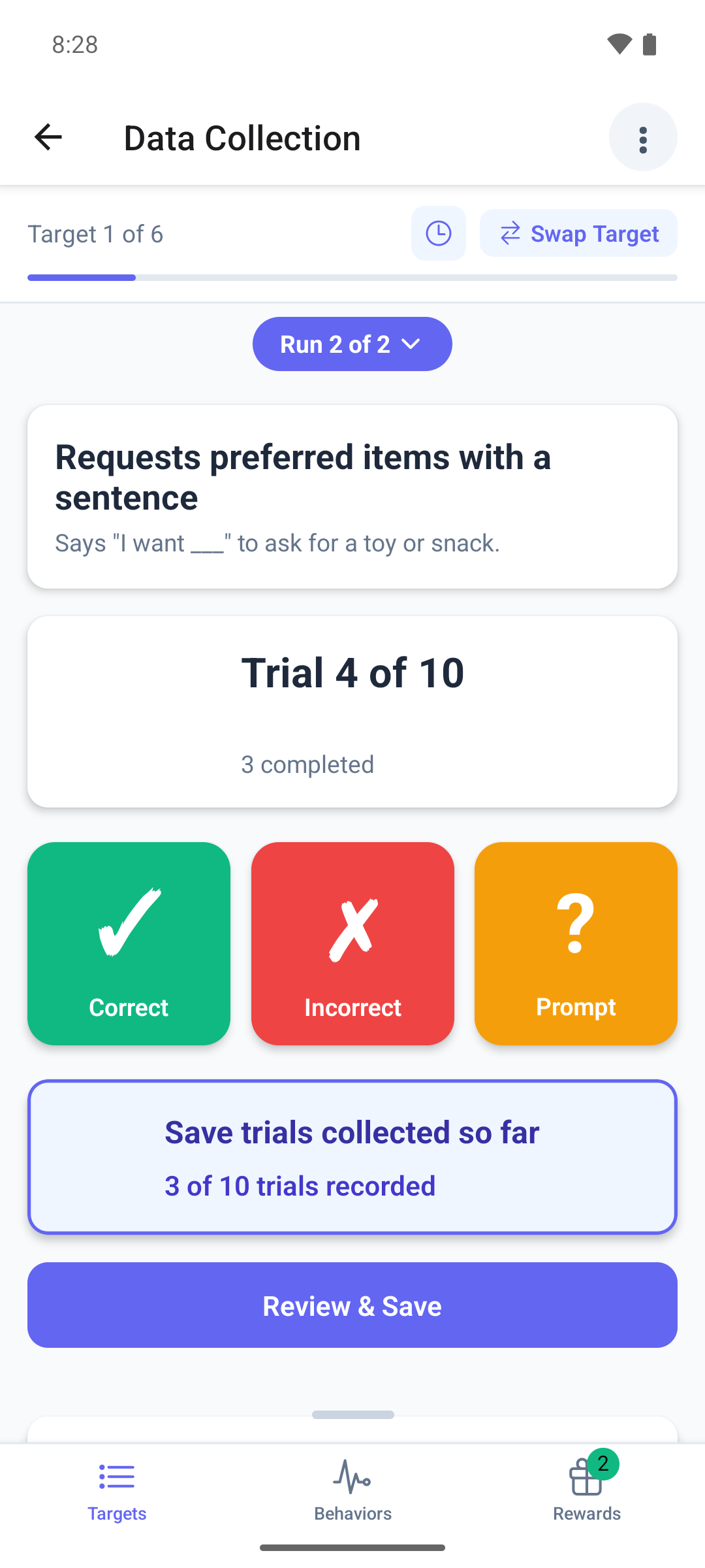 A DTT target in the mobile app with the trial counter and the Correct, Incorrect and Prompt buttons