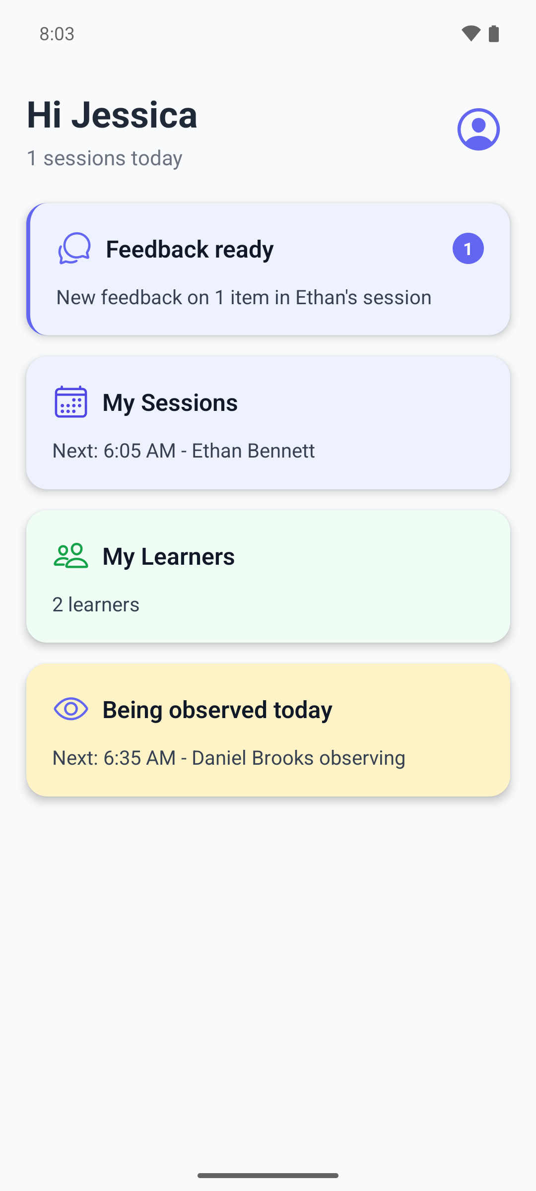The home screen of the mobile app with the Feedback ready card and its message about a session