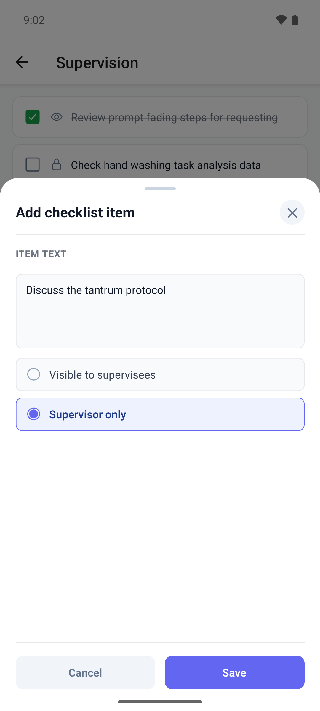 The Add checklist item window in the mobile app with the item text and the Visible to supervisees and Supervisor only options