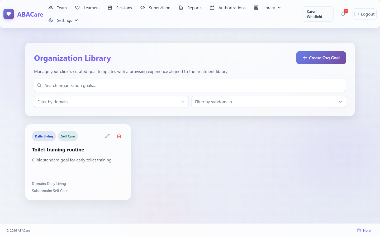 The Organization Library page with the search field, the domain and subdomain filters, the Create Org Goal button and a clinic goal card with its edit and delete icons