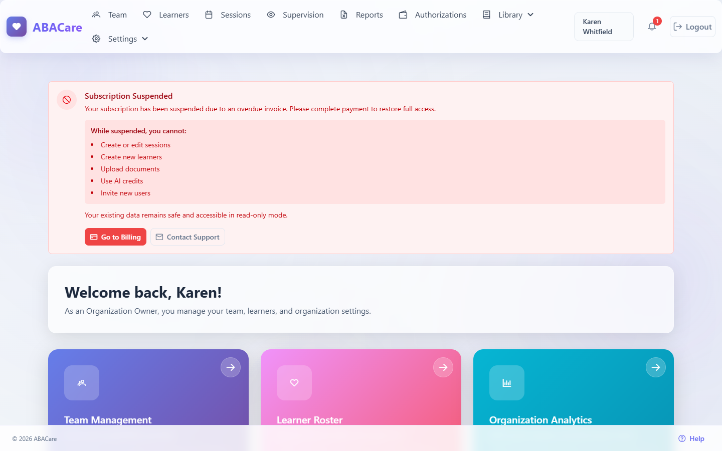 The Subscription Suspended banner on the dashboard, with the list of blocked actions and the Go to Billing and Contact Support buttons