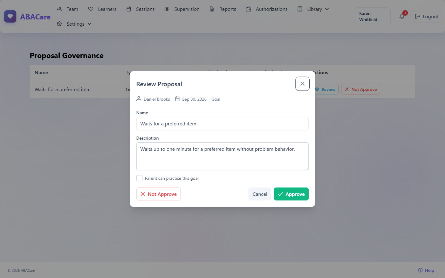 The Review Proposal window of a goal proposal with its name, description and the parent practice option, and the Not Approve, Cancel and Approve buttons