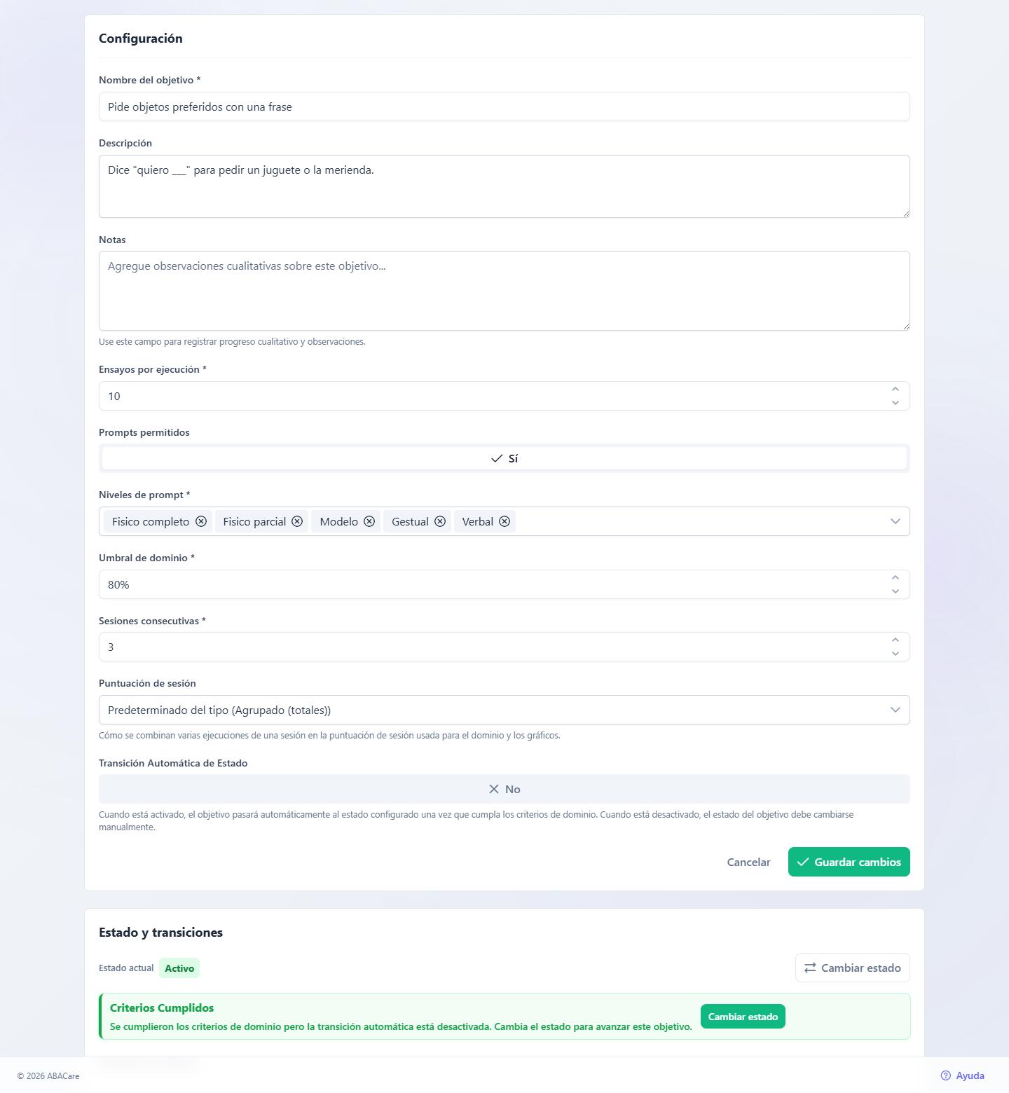 La sección Configuración de la página de detalles de un objetivo DTT en modo edición, con la configuración DTT, la Puntuación de sesión y la Transición Automática de Estado