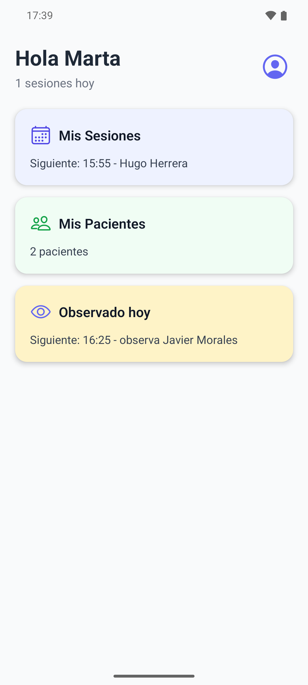 La pantalla de inicio de la aplicación móvil de un asistente, con las tarjetas Mis Sesiones y Mis Pacientes