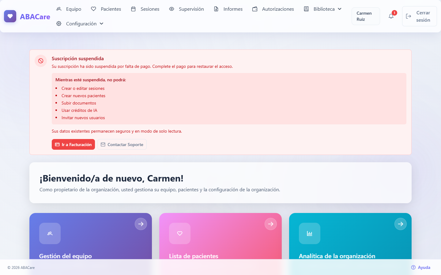 El aviso Suscripción suspendida en el panel de control, con la lista de acciones bloqueadas y los botones Ir a Facturación y Contactar Soporte