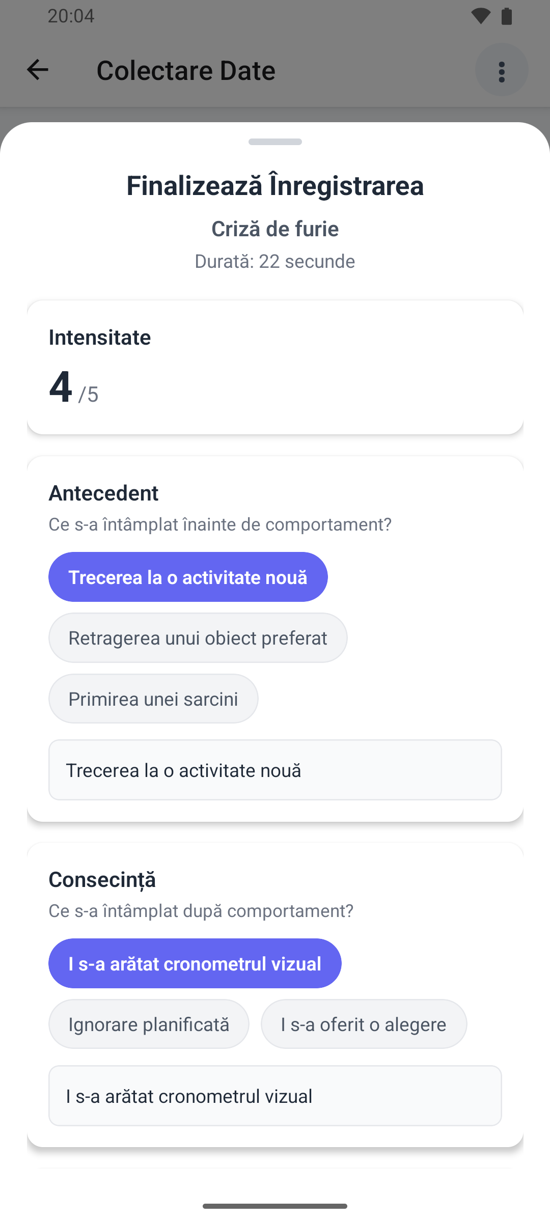 Fereastra Finalizează Înregistrarea în aplicația mobilă, cu durata, intensitatea și variantele rapide pentru antecedent și consecință