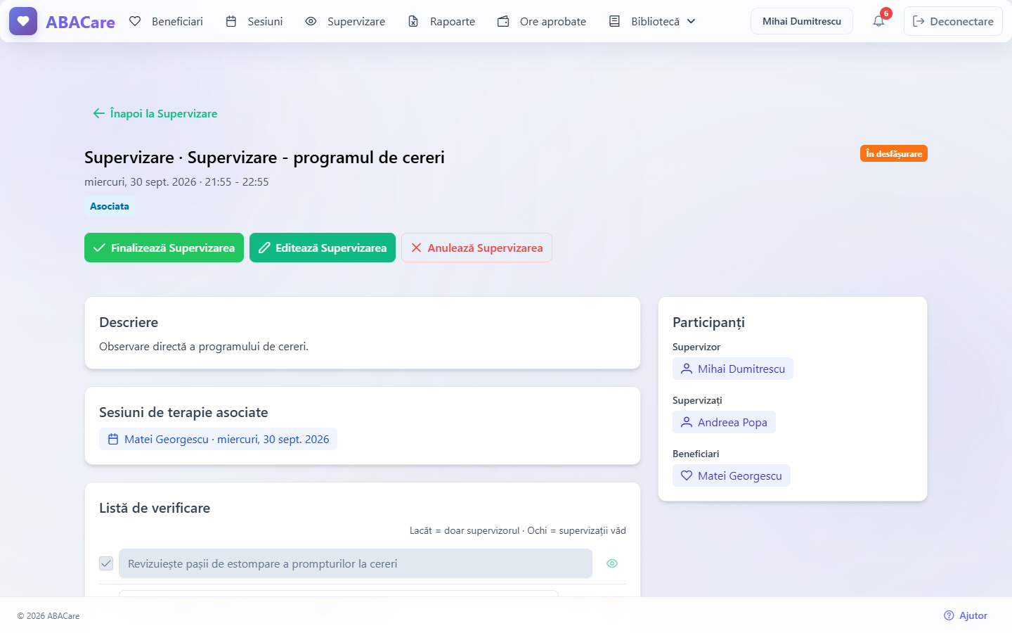 O supervizare în desfășurare în aplicația web, cu butoanele Finalizează Supervizarea, Editează Supervizarea și Anulează Supervizarea